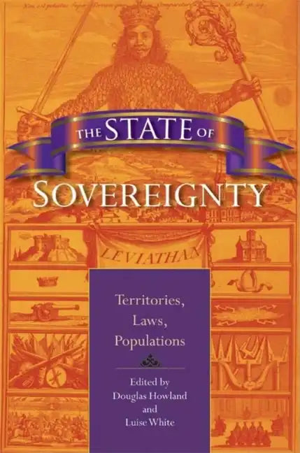 The State of Sovereignty: Territories, Laws, Populations - Paperback