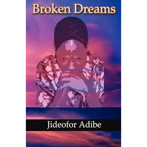 Broken Dreams - Paperback