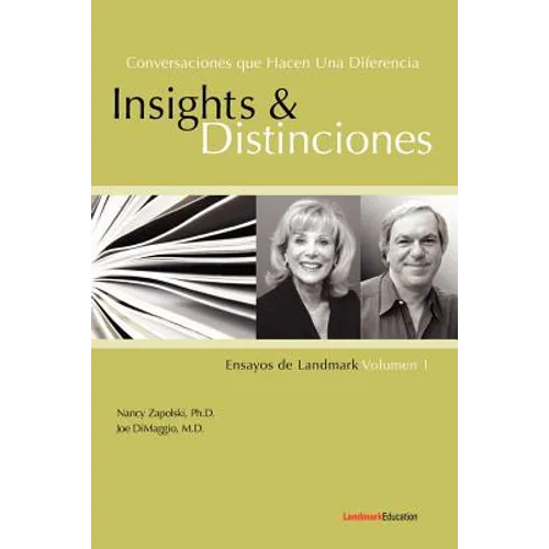 Conversaciones que Hacen Una Diferencia: Insights y Distinciones-Ensayos de Landmark Volumen 1 - Paperback