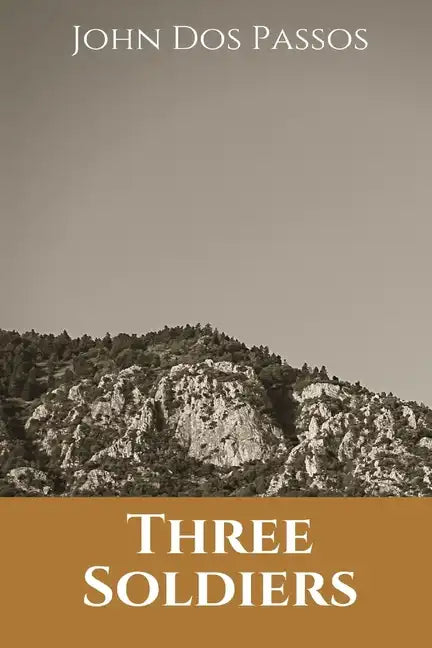 Three Soldiers - Paperback