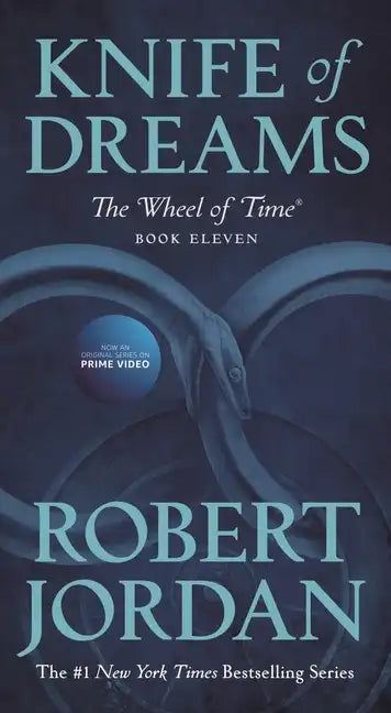 Knife of Dreams: Book Eleven of 'The Wheel of Time' - Paperback