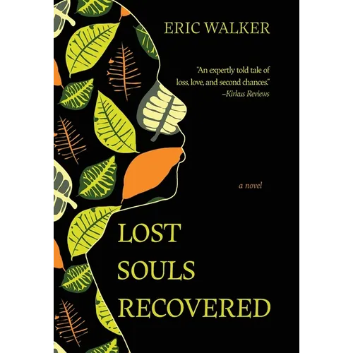 Lost Souls Recovered - Hardcover
