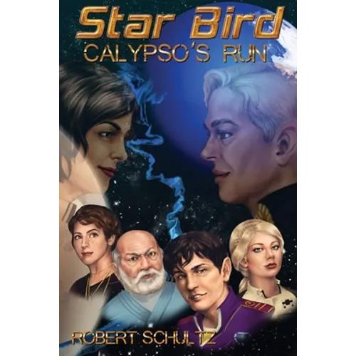 Starbird II: Calypso's Run - Paperback