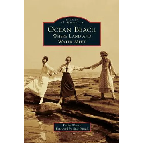 Ocean Beach: Where Land and Water Meet