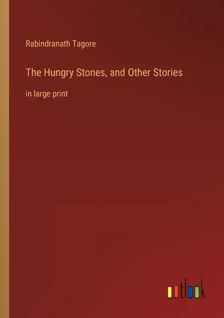 The Hungry Stones, and Other Stories: in large print - Paperback