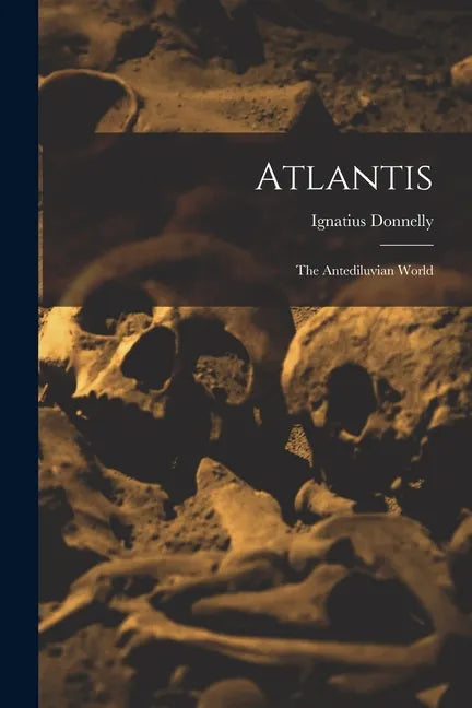 Atlantis: The Antediluvian World - Paperback