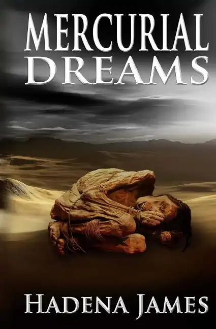 Mercurial Dreams - Paperback