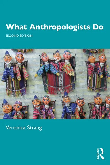 What Anthropologists Do - Paperback