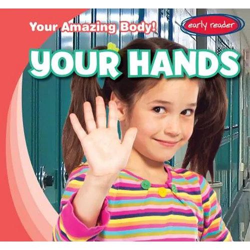 Your Hands - Library Binding