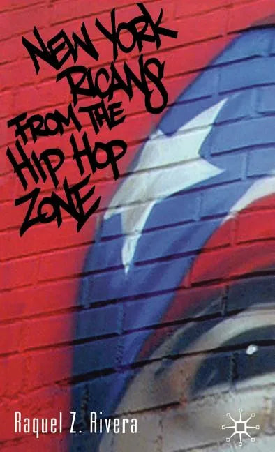 New York Ricans from the Hip Hop Zone - Hardcover