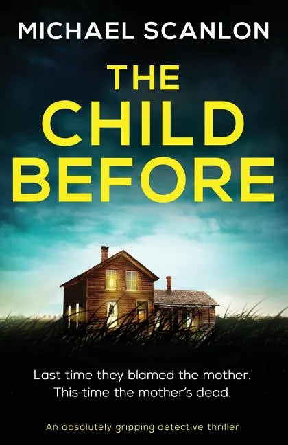 The Child Before: An absolutely gripping detective thriller - Paperback