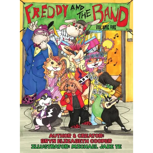 Freddy and the Band - Volume 1 - Hardcover