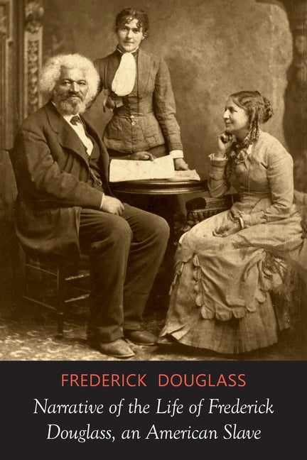 Narrative of the Life of Frederick Douglass - Paperback