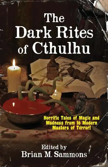 The Dark Rites of Cthulhu - Paperback