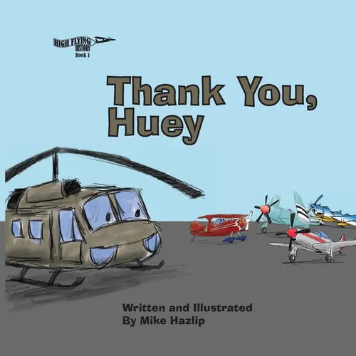Thank You, Huey - Paperback