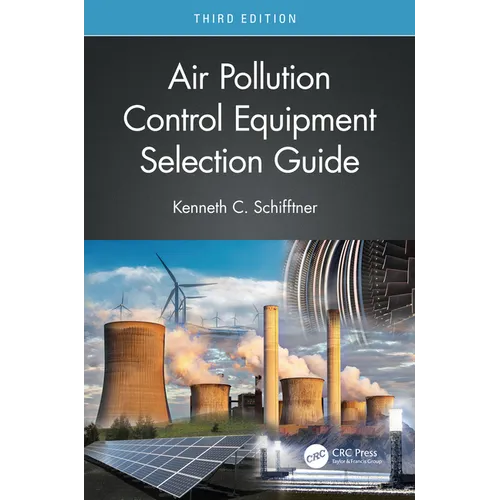 Air Pollution Control Equipment Selection Guide - Paperback
