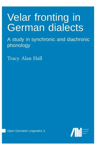 Velar fronting in German dialects - Hardcover