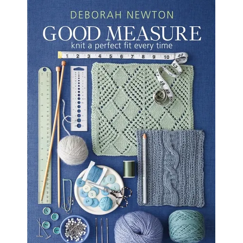 Good Measure: Knit the perfect fit every time - Paperback