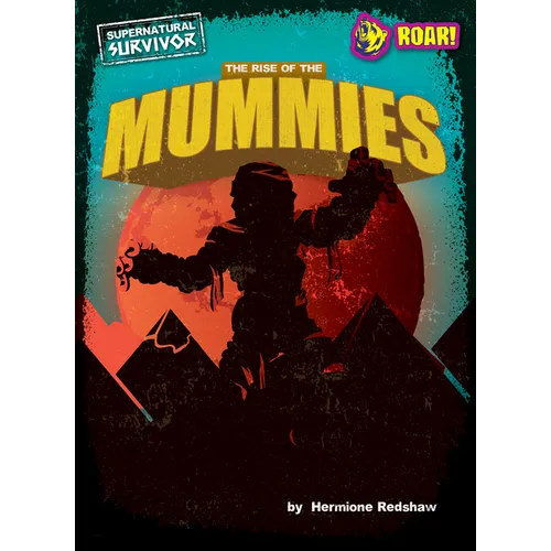 The Rise of the Mummies - Paperback