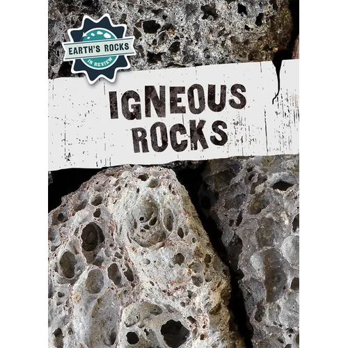 Igneous Rocks - Library Binding
