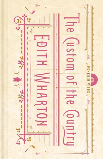 The Custom of the Country - Hardcover