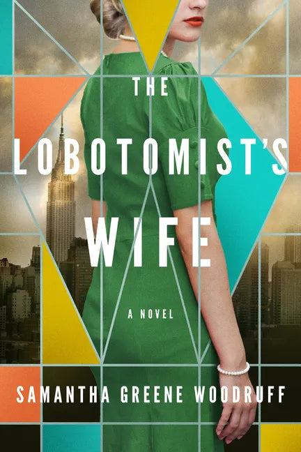 The Lobotomist's Wife - Paperback