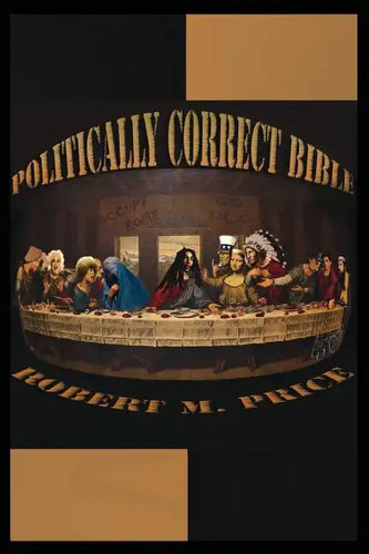 The Politically Correct Bible - Paperback
