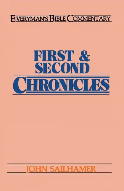 First & Second Chronicles- Everyman's Bible Commentary - Paperback