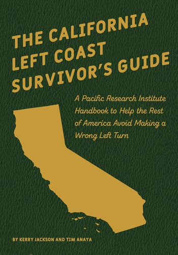 The California Left Coast Survivor's Guide - Paperback