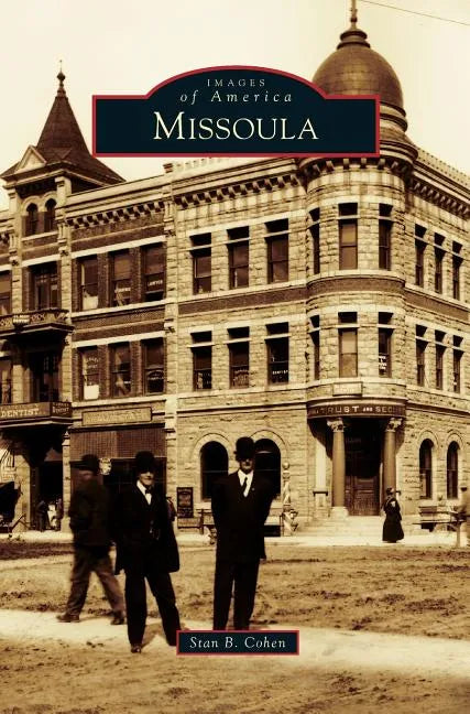 Missoula - Hardcover