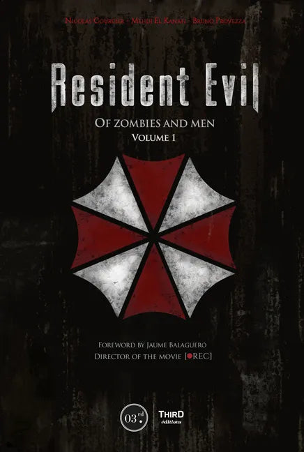Resident Evil: Of Zombies and Men - Hardcover
