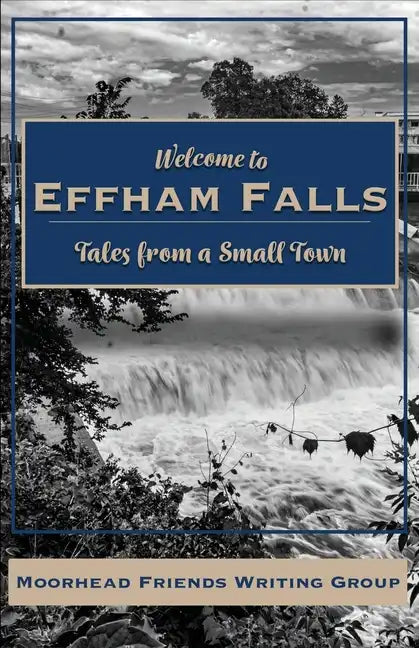 Welcome to Effham Falls - Paperback