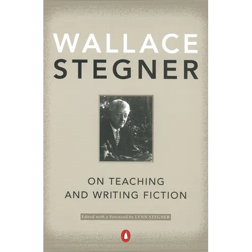 On Teaching and Writing Fiction - Paperback