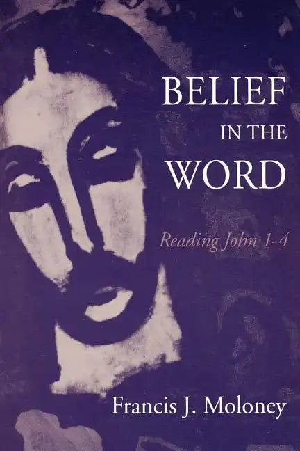 Belief in the Word - Paperback