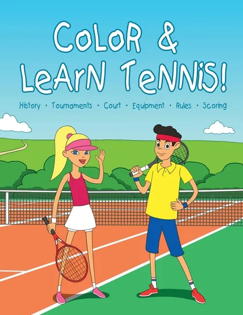Color & learn tennis! - Paperback
