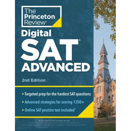Princeton Review Digital SAT Advanced, 2nd Edition: Prep & Practice for the Hardest Question Types on the SAT - Paperback