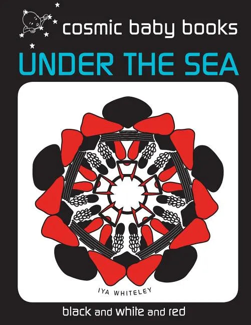 Under The Sea: EARTH DESIGNS: Black and White and Red Book (from two months) - Paperback