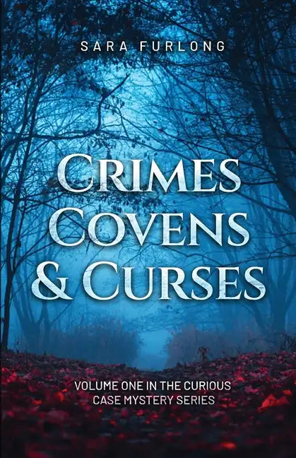 Crimes, Covens & Curses - Paperback
