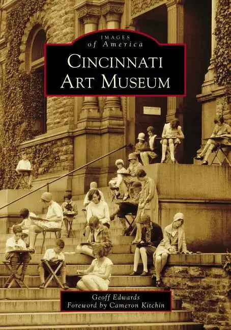 Cincinnati Art Museum - Paperback