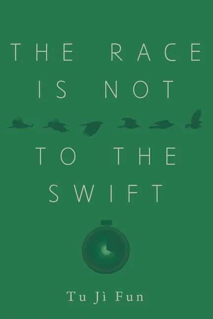 The Race Is Not to the Swift - Paperback