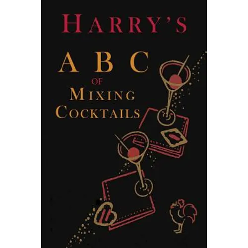 Harry's ABC of Mixing Cocktails - Paperback
