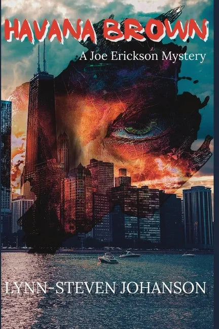 Havana Brown: A Joe Erickson Mystery - Paperback