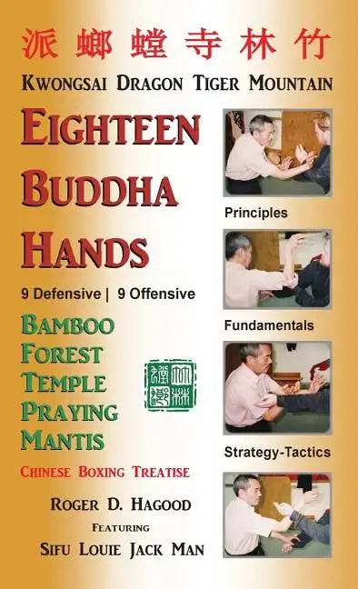 18 Buddha Hands: Southern Praying Mantis Kung Fu - Hardcover