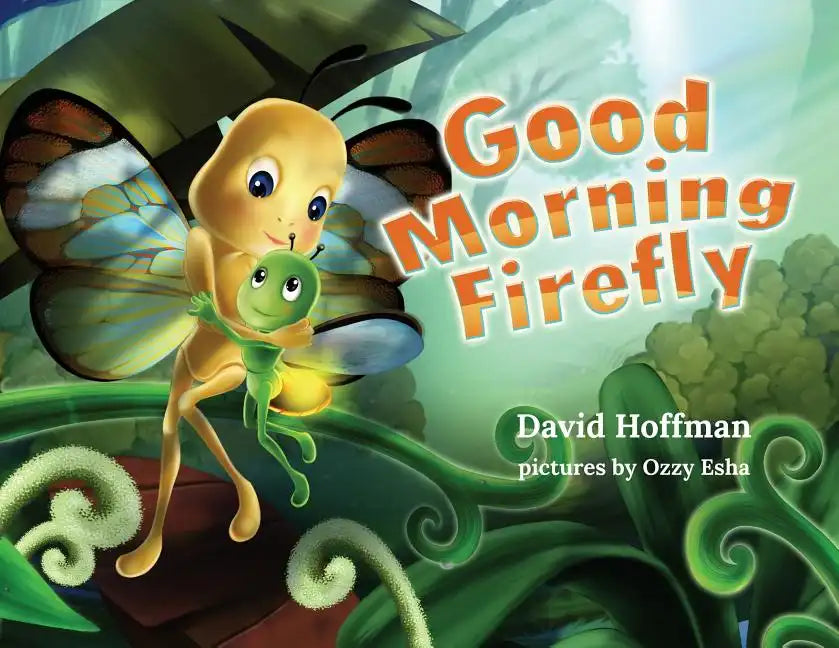 Good Morning Firefly - Paperback