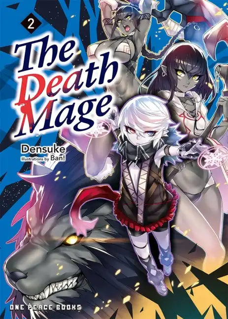 The Death Mage Volume 2: Light Novel - Paperback