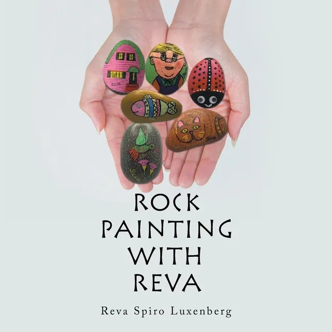 Rock Painting with Reva - Paperback