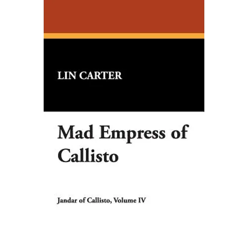 Mad Empress of Callisto - Paperback