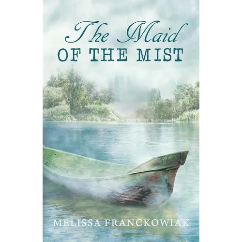 The Maid of the Mist - Paperback