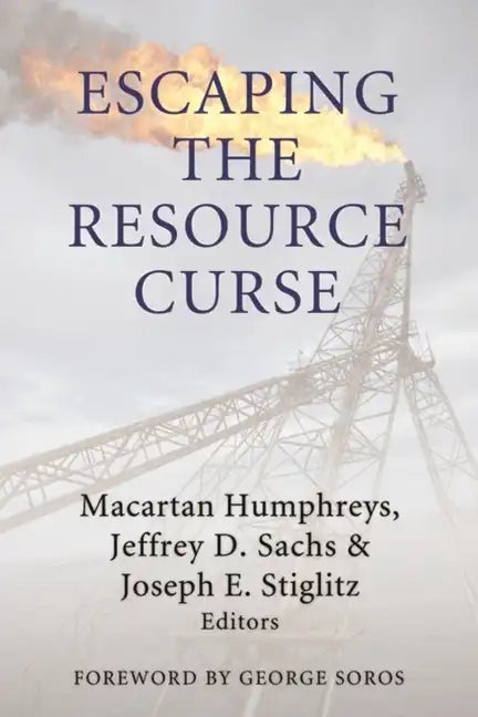 Escaping the Resource Curse - Hardcover