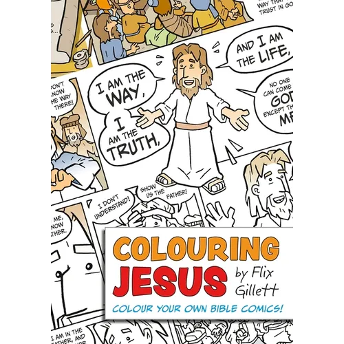 Colouring Jesus: Colour Your Own Bible Comics! - Paperback